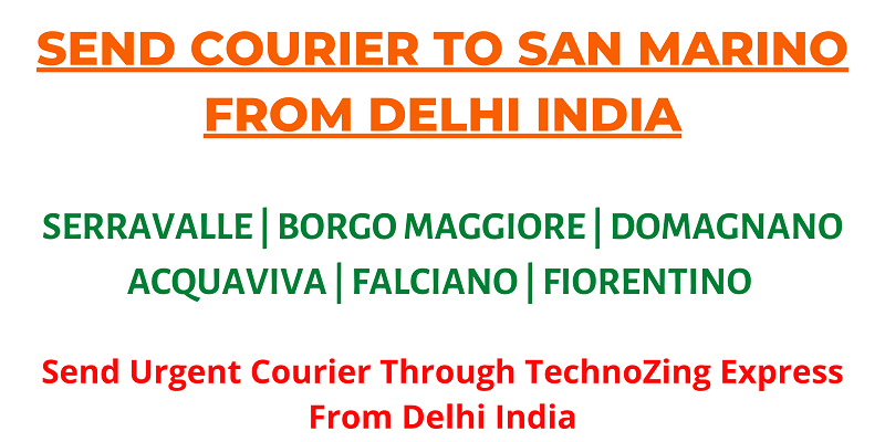 Send Courier To San Marino From Delhi India